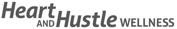 Heart and Hustle Wellness
